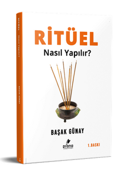 Ritüel Nasıl Yapılır?