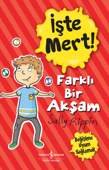 İşte Mert! – Farklı Bir Akşam – Değişime Uyum Sağlamak 