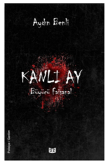 Kanlı Ay "Büyücü Faişanal"