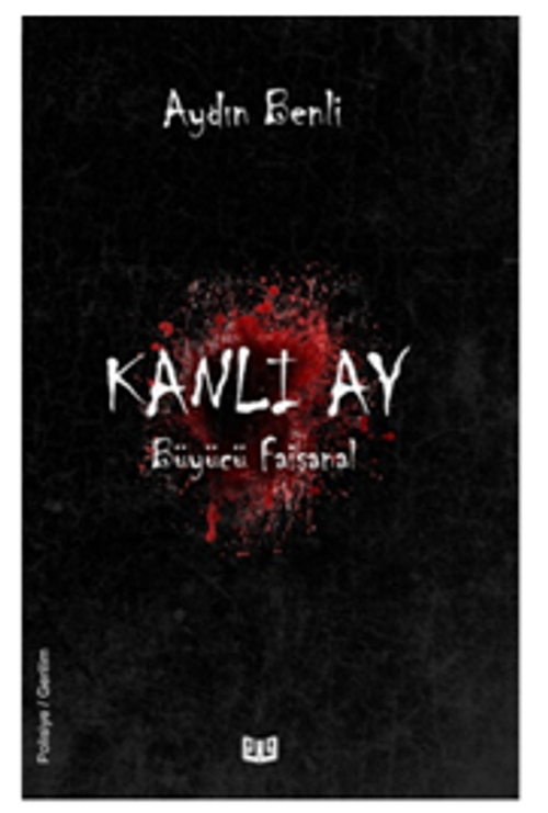 Kanlı Ay "Büyücü Faişanal"