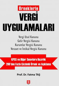 Örneklerle Vergi Uygulamaları