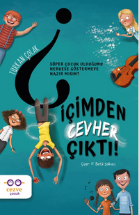 İçimden Cevher Çıktı!