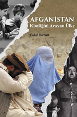 Afganistan  Kimliğini Arayan Ülke