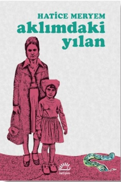 Aklımdaki Yılan