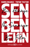 Sen Ben Lenin: Bir Hikaye, İki Senaryo, Bir Film