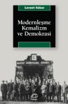 Modernleşme, Kemalizm ve Demokrasi