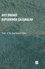 Afet Direnci Kapsamında Çalışmalar