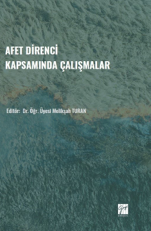 Afet Direnci Kapsamında Çalışmalar