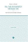 Beşer ve Resul Hz. Muhammed Mekke'de &amp; Kur'an'la Kronolojik Anlama