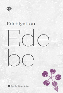 Edebiyattan Ede-be