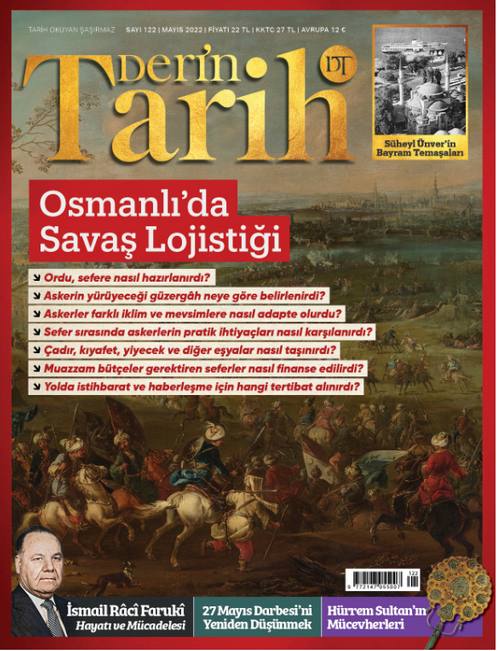 Derin Tarih Sayı: 122 Mayıs 2022