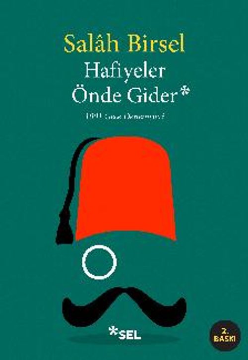 Hafiyeler Önde Gider