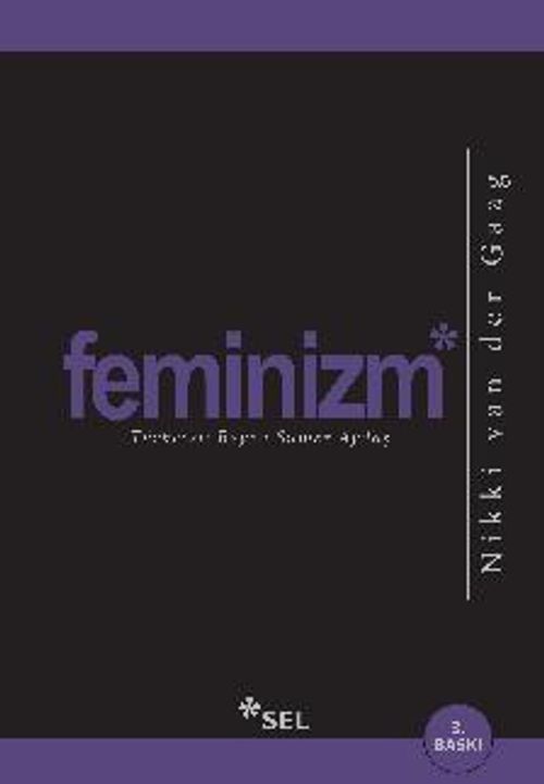 Feminizm & Dünyanın Neden Bu Kelimeye Hala İhtiyacı Var?