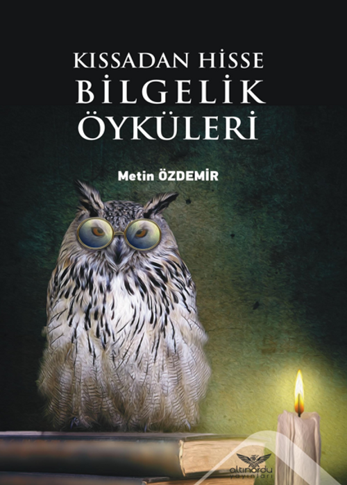 Kıssadan Hisse  Bilgelik Öyküleri