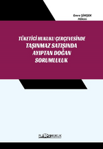 Taşınmaz Satışında Ayıptan Doğan Sorumluluk
