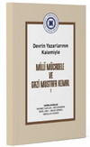 Devrin Yazarlarının Kalemiyle Milli M&uuml;cadele ve Gazi Mustafa Kemal Cilt 2