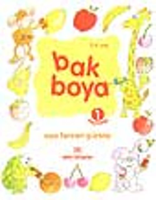 Bak Boya (1 meyveler) 3-6 yaş
