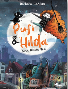 Pufi & Hilda Avuç Dolusu Sihir 