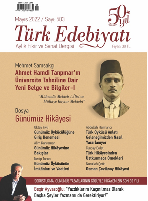 Türk Edebiyatı Aylık Fikir ve Sanat Dergisi Sayı: 583 Mayıs 2022