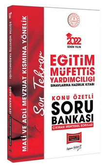 2022 MEB Eğitim Müfettiş Yardımcılığı Sınavlarına Hazırlık Kitabı Çıkması Muhtemel Sorular Konu Özetli Soru Bankası (Mali ve Mevzuat Kısmına Yönelik)