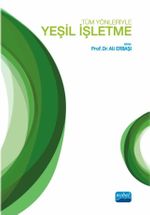 Tüm Yönleriyle Yeşil İşletme