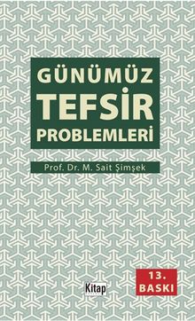 Günümüz Tefsir Problemleri