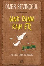 Und Dann Kam Er