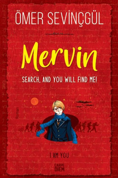 Mervin-Search, and You Will Find Me