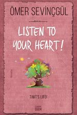 Listen to Your Heart