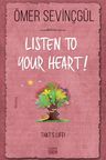 Listen to Your Heart