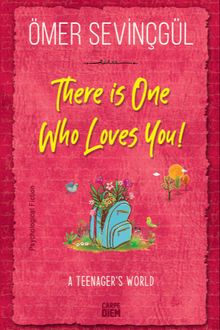 There is “One” Who Loves You!