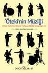&Ouml;tekinin M&uuml;ziği &' &Ouml;teki' Perspektifinde Pop&uuml;ler M&uuml;zik