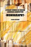 Literary Works in Foreign Language Acquisition & Monography