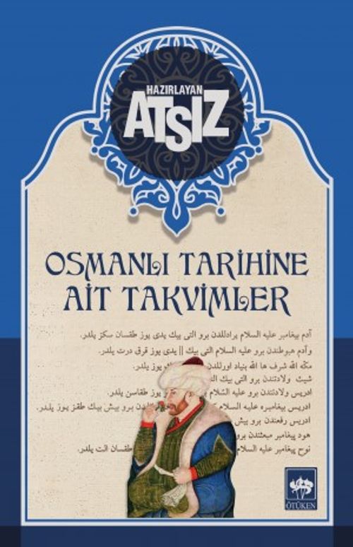 Osmanlı Tarihine Ait Takvimler (Karton Kapak)