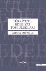 Türkiye'de Edebiyat Toplulukları