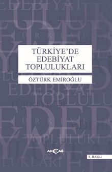 Türkiye'de Edebiyat Toplulukları