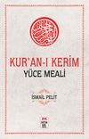 Kur'an-ı Kerim Y&uuml;ce Meali