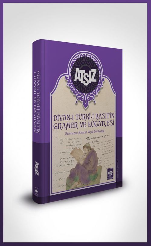 Divan-ı Türki Basit'in Gramer ve Lügatçesi (Tıpkı Basım Ekli)