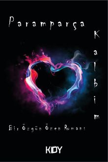 Paramparça Kalbim 
