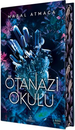 Ötanazi Okulu 1 (Ciltli Özel Baskı)