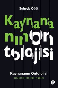 Kaynananın Ontolojisi & Siyasetin Cevhersiz Ârazı 