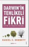 Darwin'in Tehlikeli Fikri & Evrim ve Hayatın Anlamı
