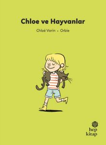 İlk Okuma Hikayeleri: Chloe ve Hayvanlar