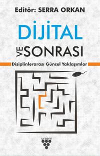 Dijital ve Sonrası