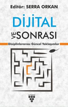Dijital ve Sonrası