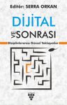 Dijital ve Sonrası