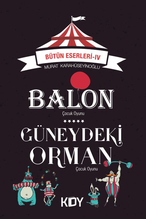 Balon - Güneydeki Orman (Çocuk Oyunu)