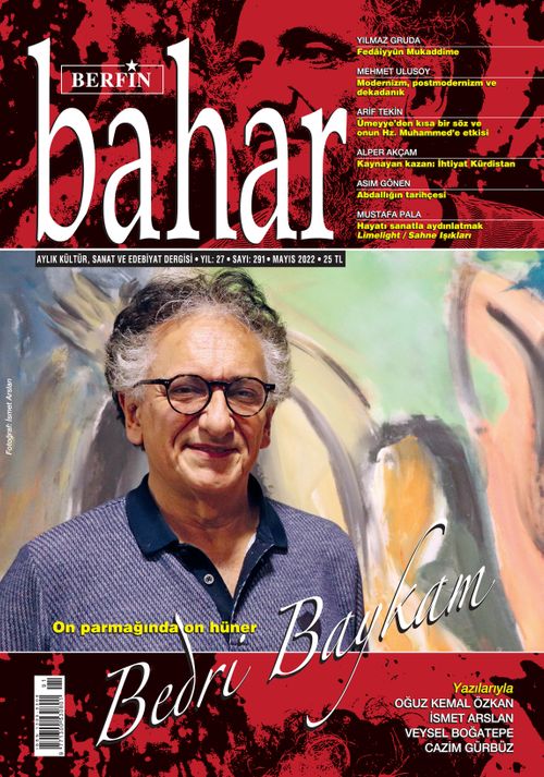 Berfin Bahar Aylık Kültür Sanat ve Edebiyat Dergisi Sayı:291 Mayıs 2022