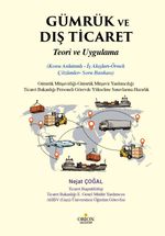 Gümrük ve Dış Ticaret & Teori ve Uygulama