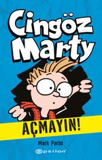 Cingöz  Marty 1 / Açmayın!